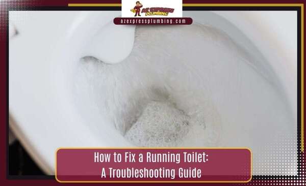 how to fix a running toilet Az Express Plumbing Close up of water rushing into a white toilet bowl with an overlay title How to Fix a Running Toilet A Troubleshooting Guide
