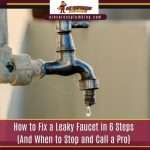 how to fix a leaky faucet Az Express Plumbing A dripping outdoor metal faucet covered in cobwebs with text reading How to Fix a Leaky Faucet in 6 Steps